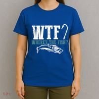 Wtf Wheres The Fish Fisher Gift T-Shirt thumb 4