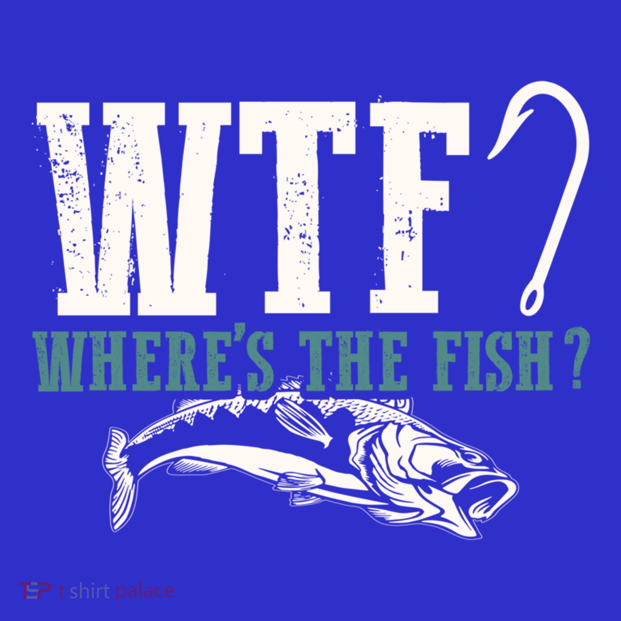 Wtf Wheres The Fish Fisher Gift Women's Tank Top