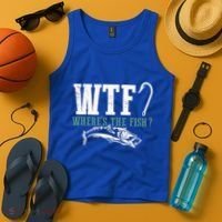 Wtf Wheres The Fish Fisher Gift Tank Top thumb 4
