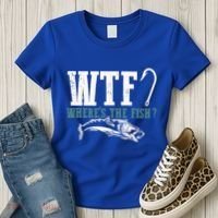 Wtf Wheres The Fish Fisher Gift Women's T-Shirt thumb 3