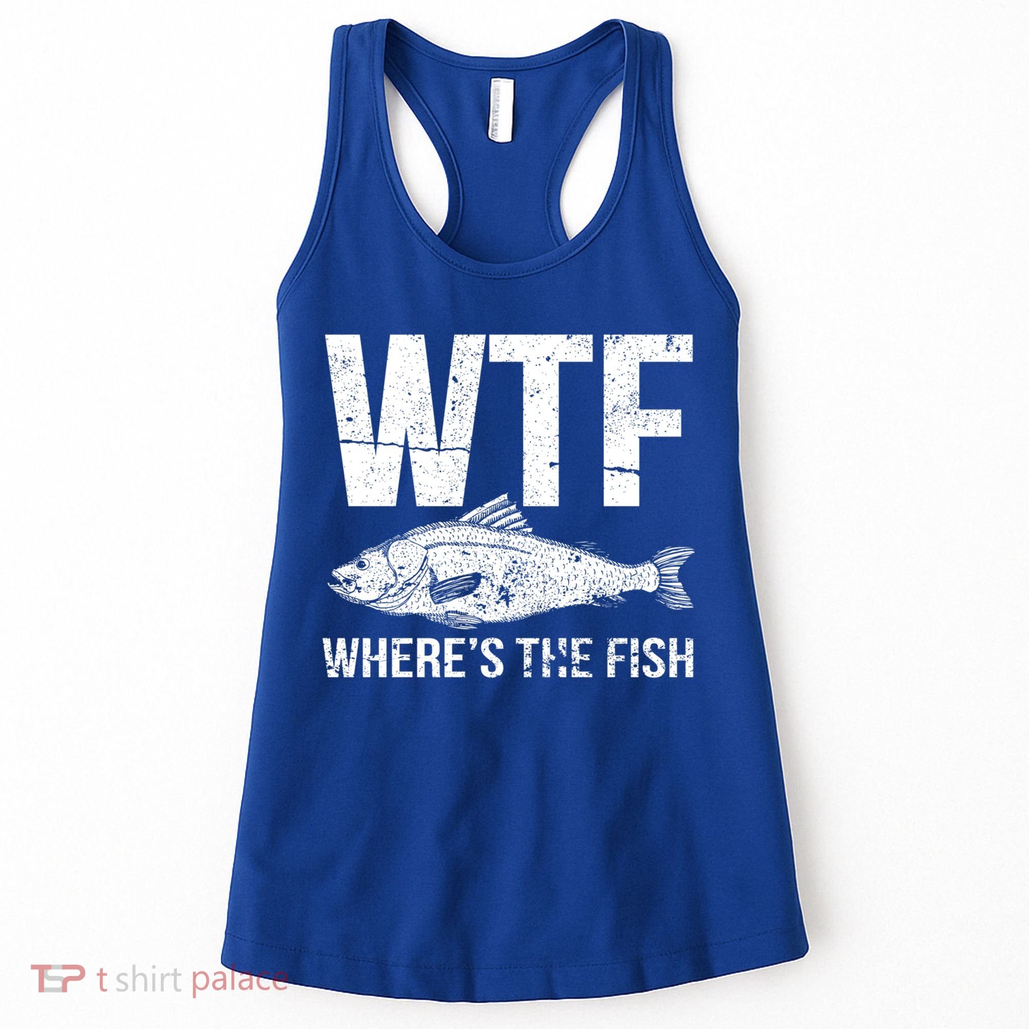 Wtf Wheres The Fish Funny Gift Women's Tank Top