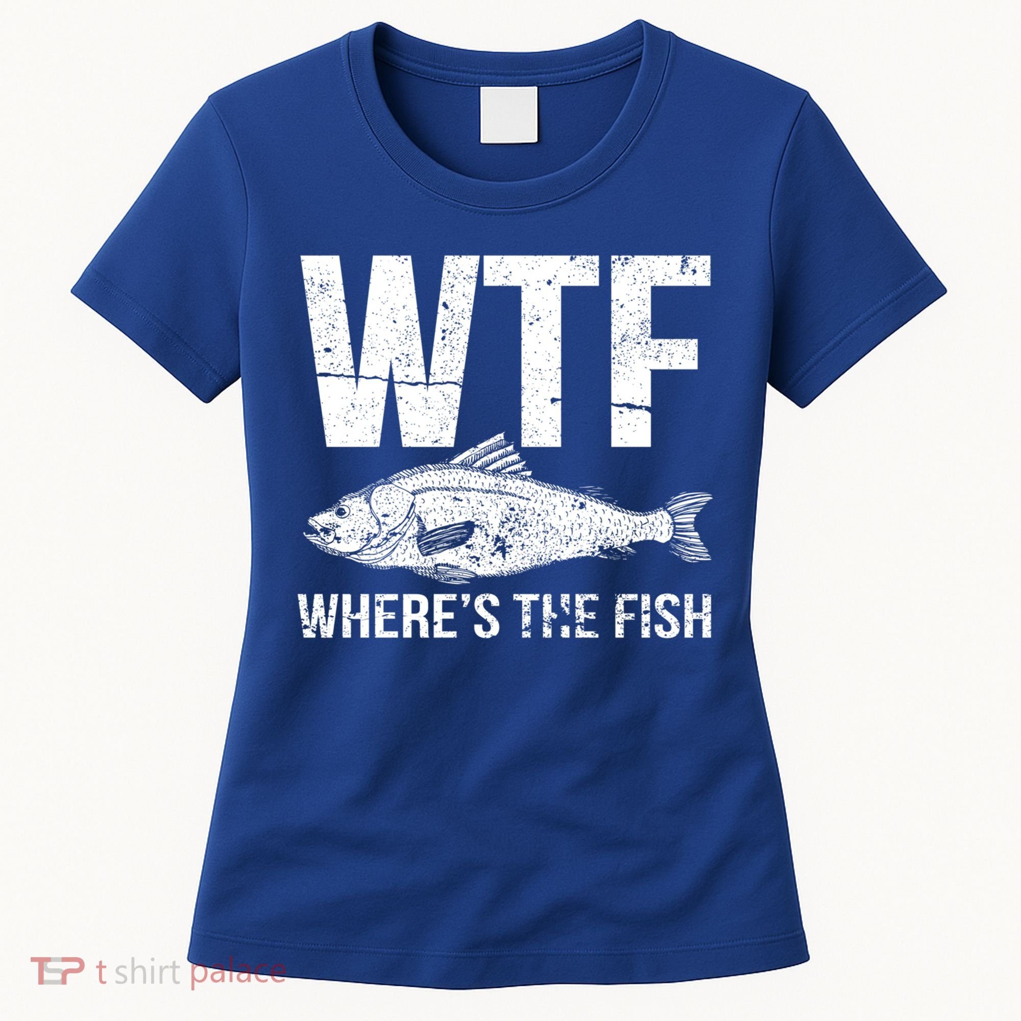 Wtf Wheres The Fish Funny Gift Women's T-Shirt