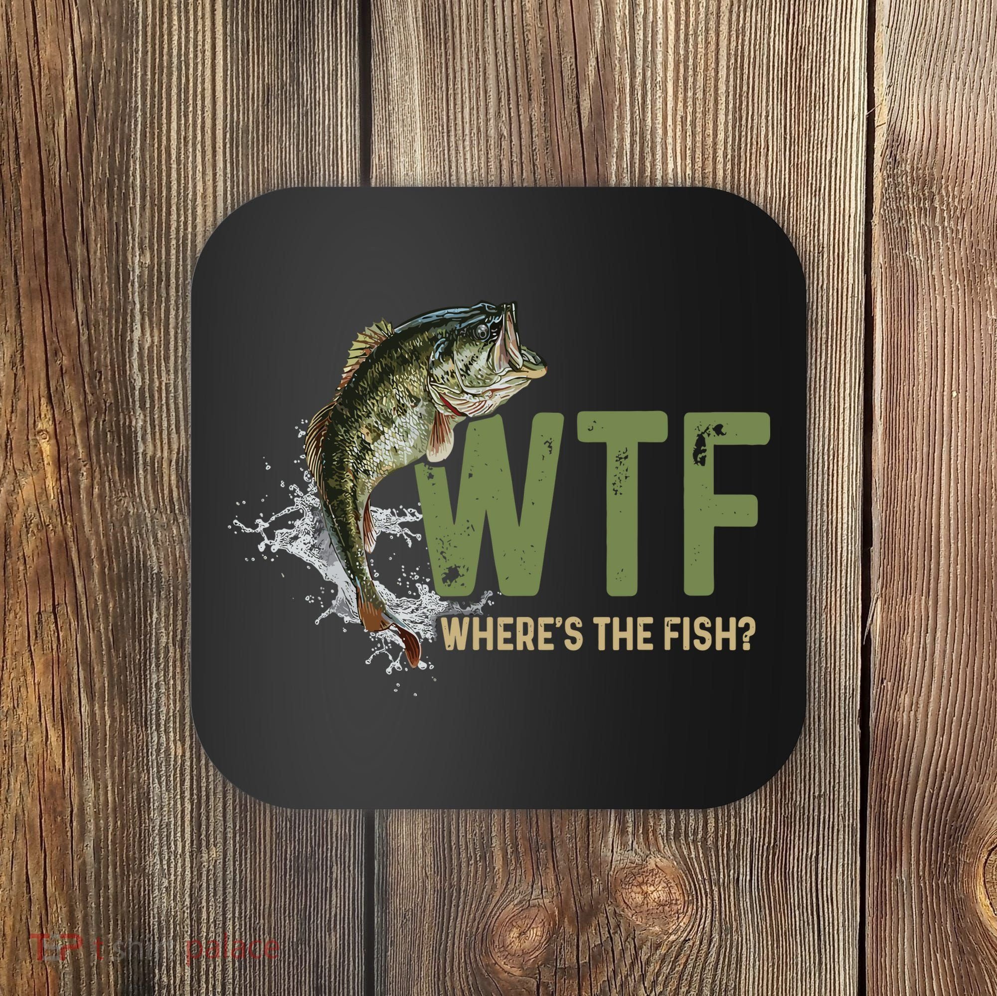Wtf WhereS The Fish Coaster