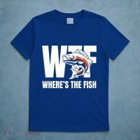 Wtf WhereS The Fish S Funny Fishing Funny Gift Fathers Day Cool Gift T-Shirt thumb 5
