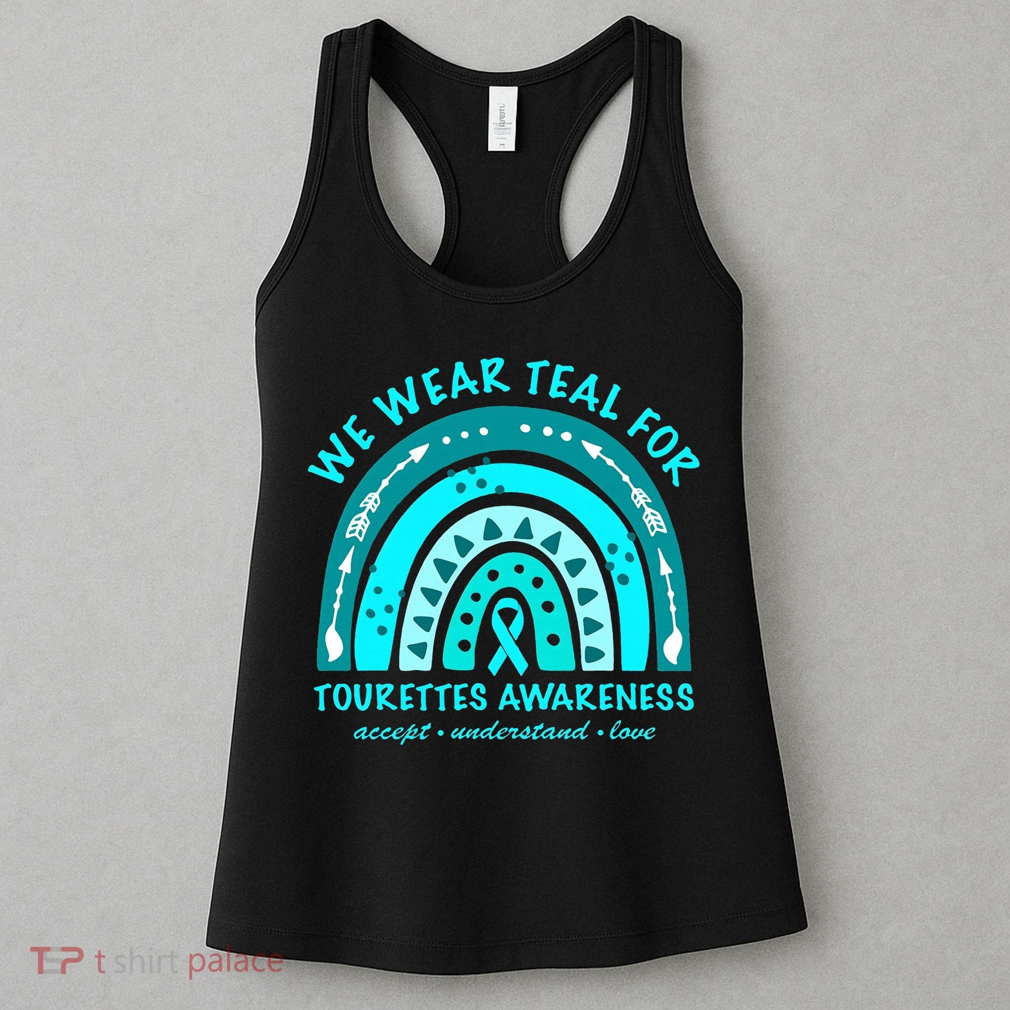 We Wear Teal Tourette Syndrome Awareness Rainbow In June Women's Tank Top