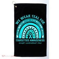 We Wear Teal Tourette Syndrome Awareness Rainbow In June Golf Towel thumb 0