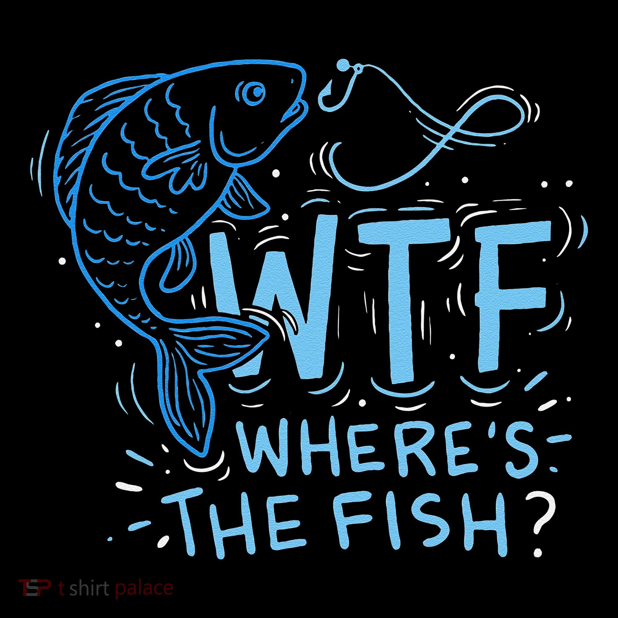 WTF Wheres The Fish Anglers Fisherman Hook Lake Coffee Mug