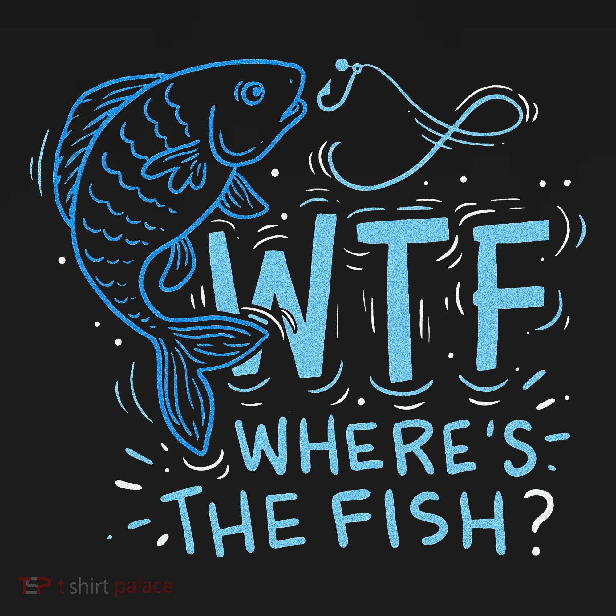 WTF Wheres The Fish Anglers Fisherman Hook Lake Polo