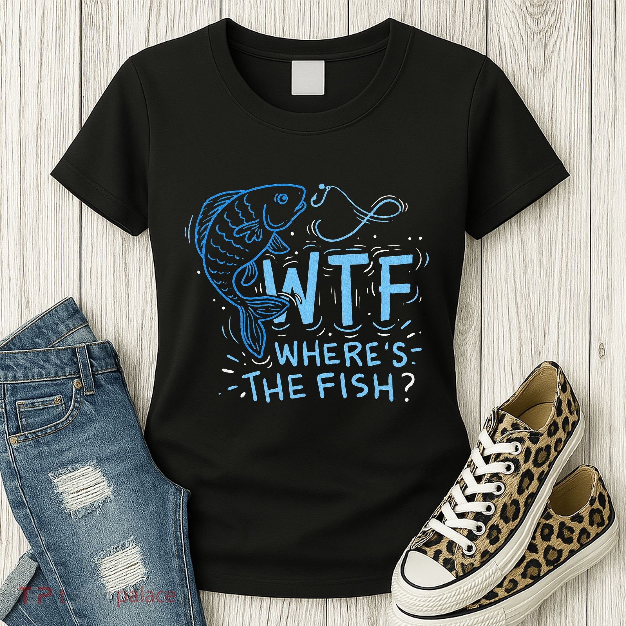 WTF Wheres The Fish Anglers Fisherman Hook Lake Women's T-Shirt