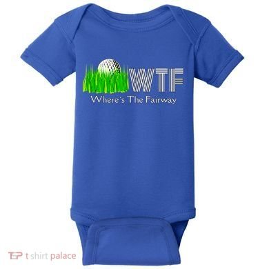 Wtf Where`s The Fairway Golf Cool Gift Baby Bodysuit