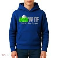Wtf Where`s The Fairway Golf Cool Gift Kids Hoodie thumb 4