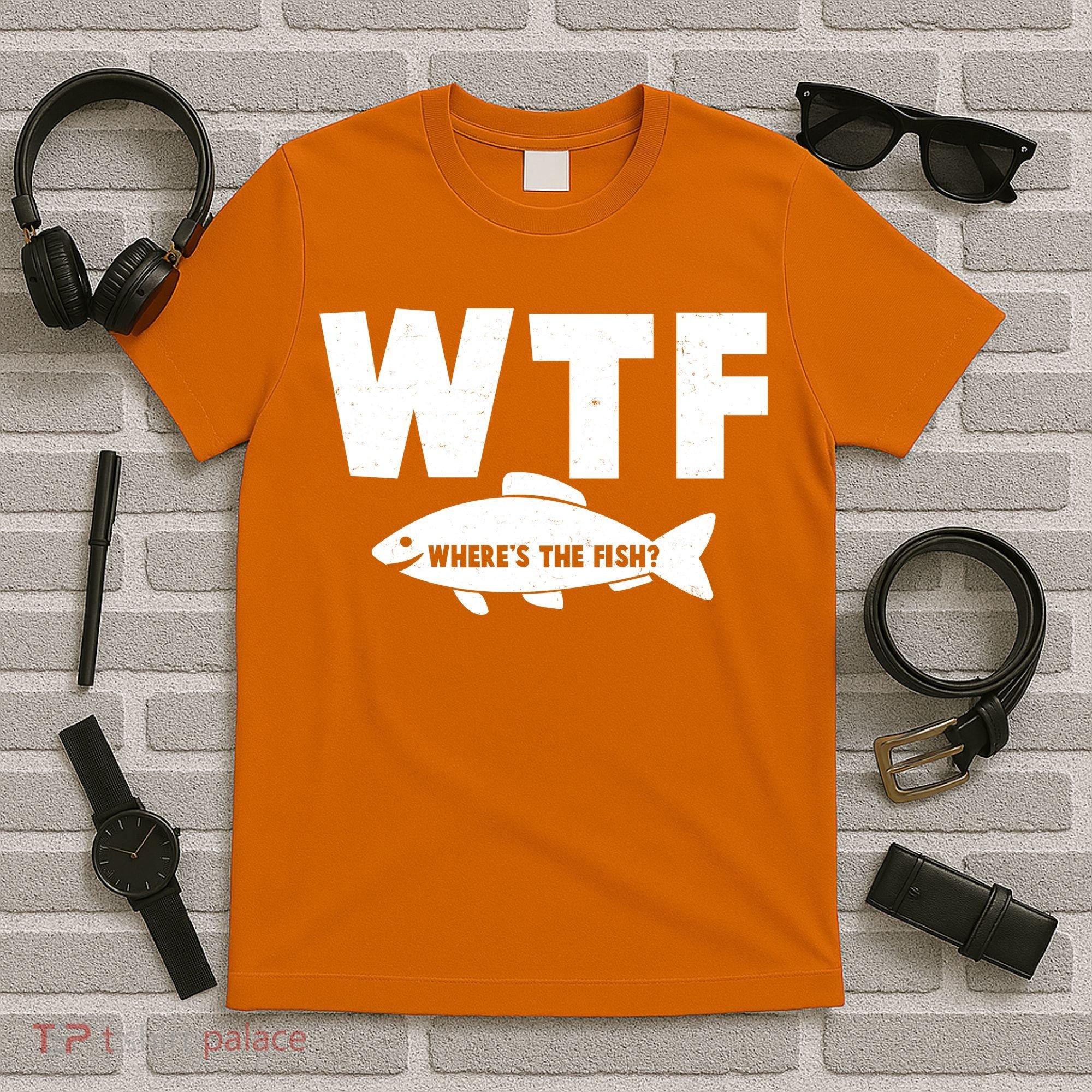 WTF Where's The Fish Fishing Fan T-Shirt