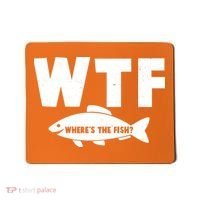 WTF Where's The Fish Fishing Fan Mousepad thumb 0