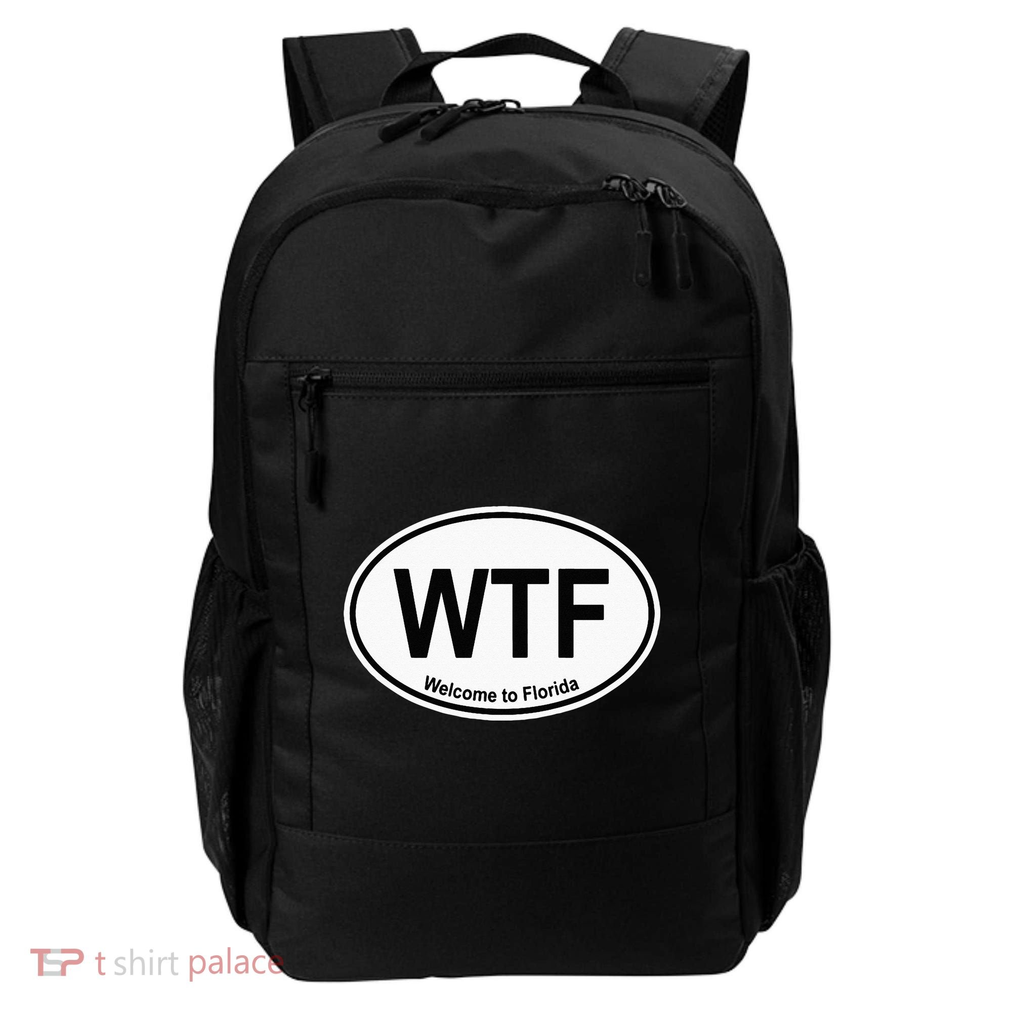 WTF Welcome To Florida Backpack