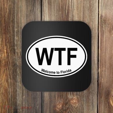 WTF Welcome To Florida Coaster