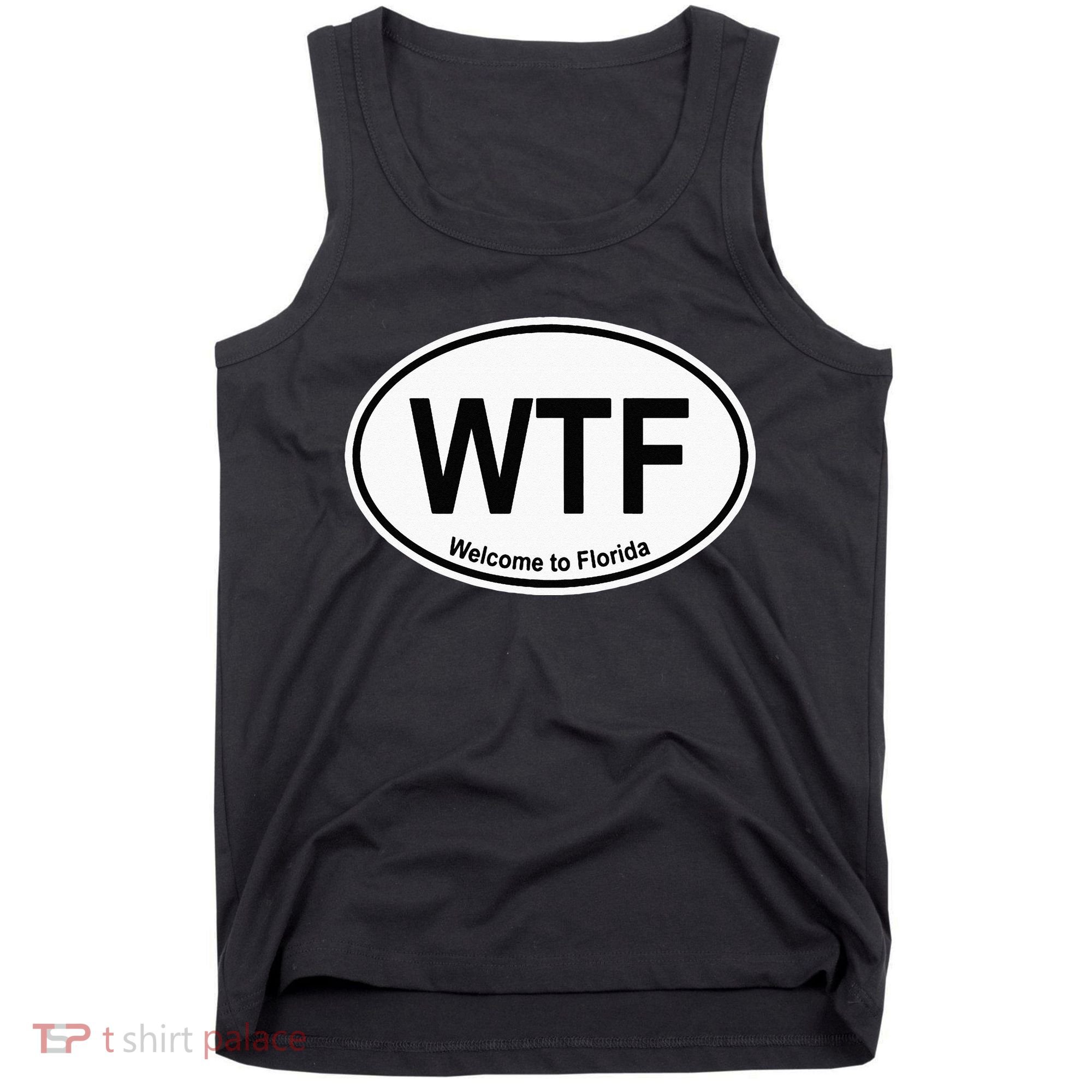 WTF Welcome To Florida Tank Top