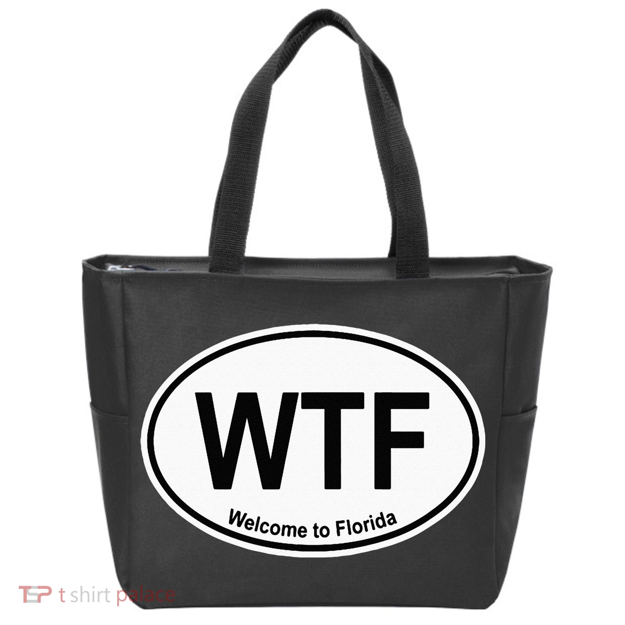 WTF Welcome To Florida Tote Bag