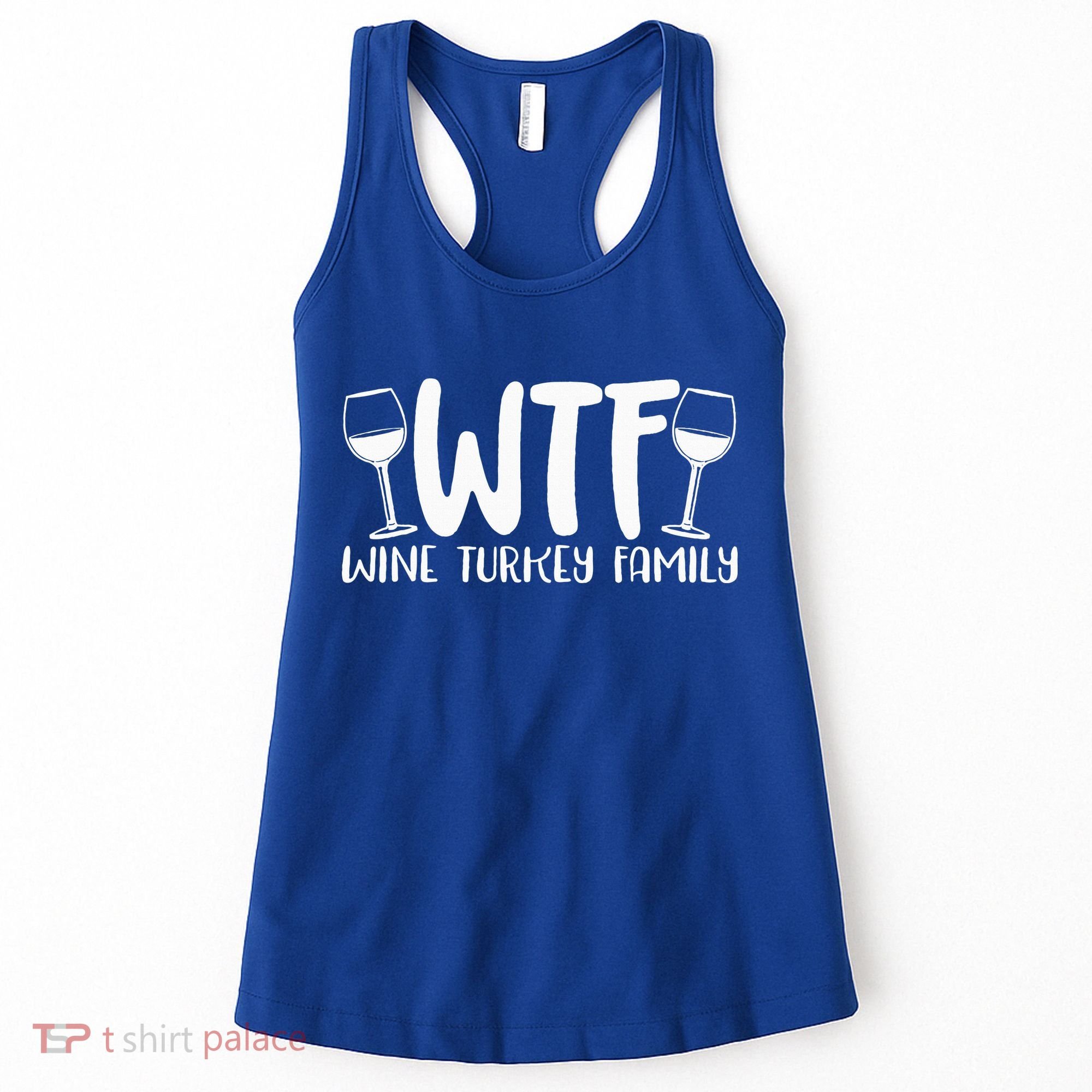WTF Wine Turkey Family Funny Christmas Thanksgiving Women's Tank Top