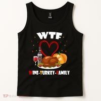 WTF Wine Turkey Family Thanksgiving Tank Top thumb 2