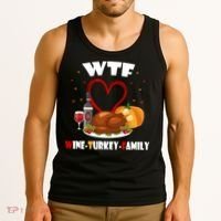 WTF Wine Turkey Family Thanksgiving Tank Top thumb 3
