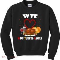 WTF Wine Turkey Family Thanksgiving Kids Sweatshirt thumb 0