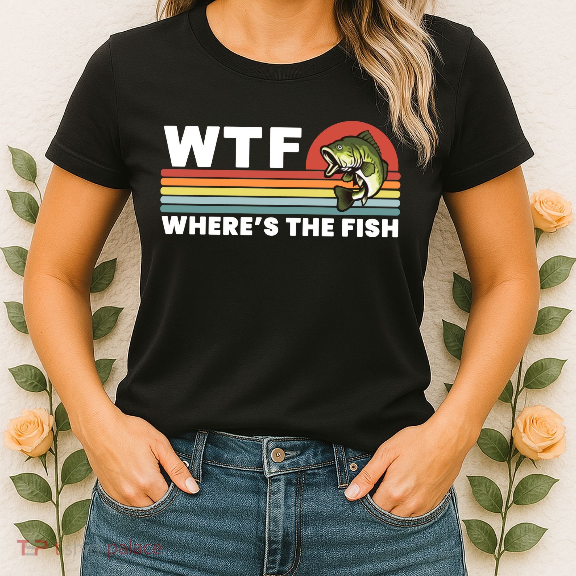 WTF Where's The Fish Funny Fisherman Women's T-Shirt
