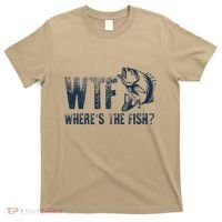 Wtf WhereS The Fish Funny Fishing Fisher Fathers Day T-Shirt thumb 0