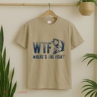 Wtf WhereS The Fish Funny Fishing Fisher Fathers Day T-Shirt thumb 2