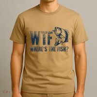 Wtf WhereS The Fish Funny Fishing Fisher Fathers Day T-Shirt thumb 3