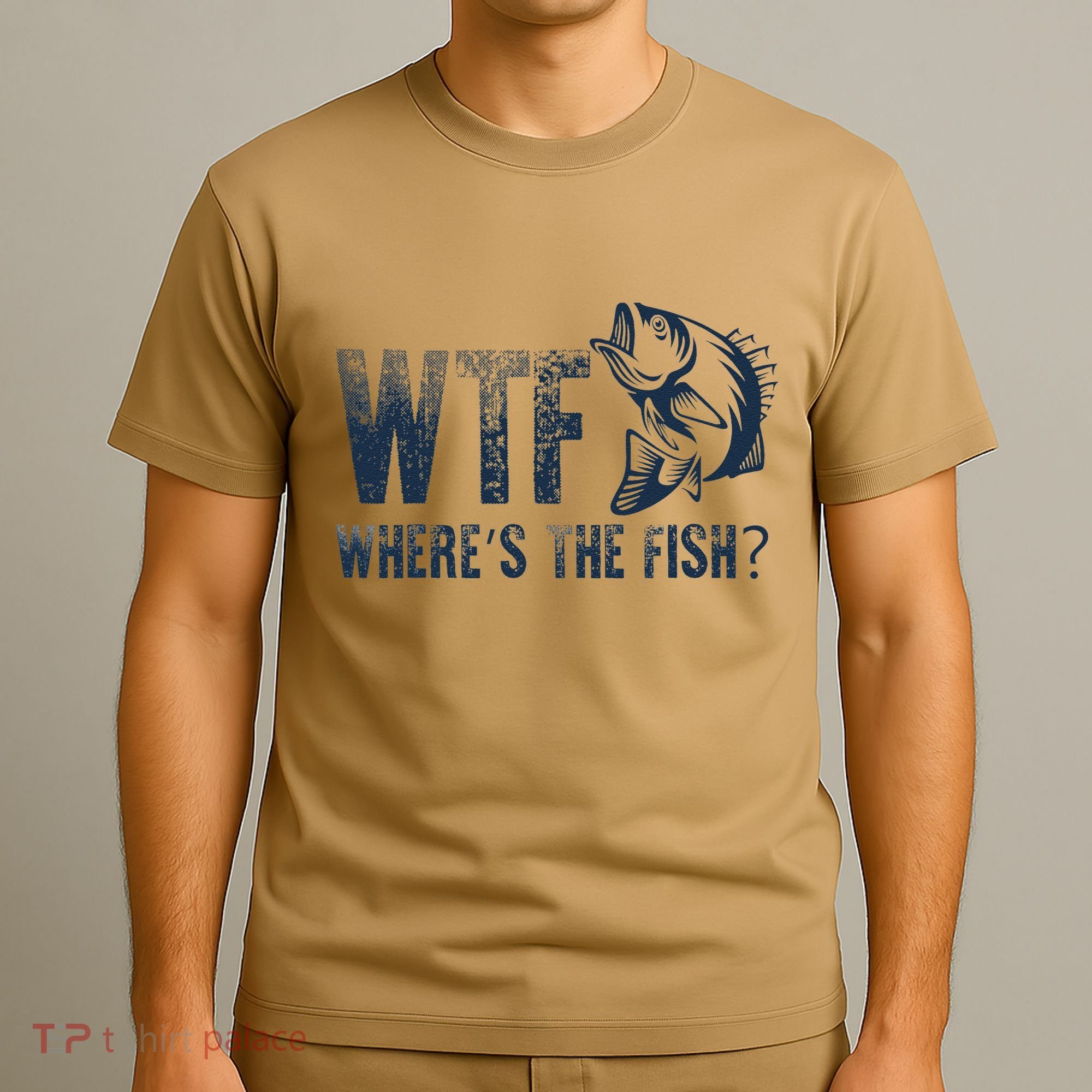 Wtf WhereS The Fish Funny Fishing Fisher Fathers Day T-Shirt