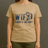 Wtf WhereS The Fish Funny Fishing Fisher Fathers Day T-Shirt thumb 4