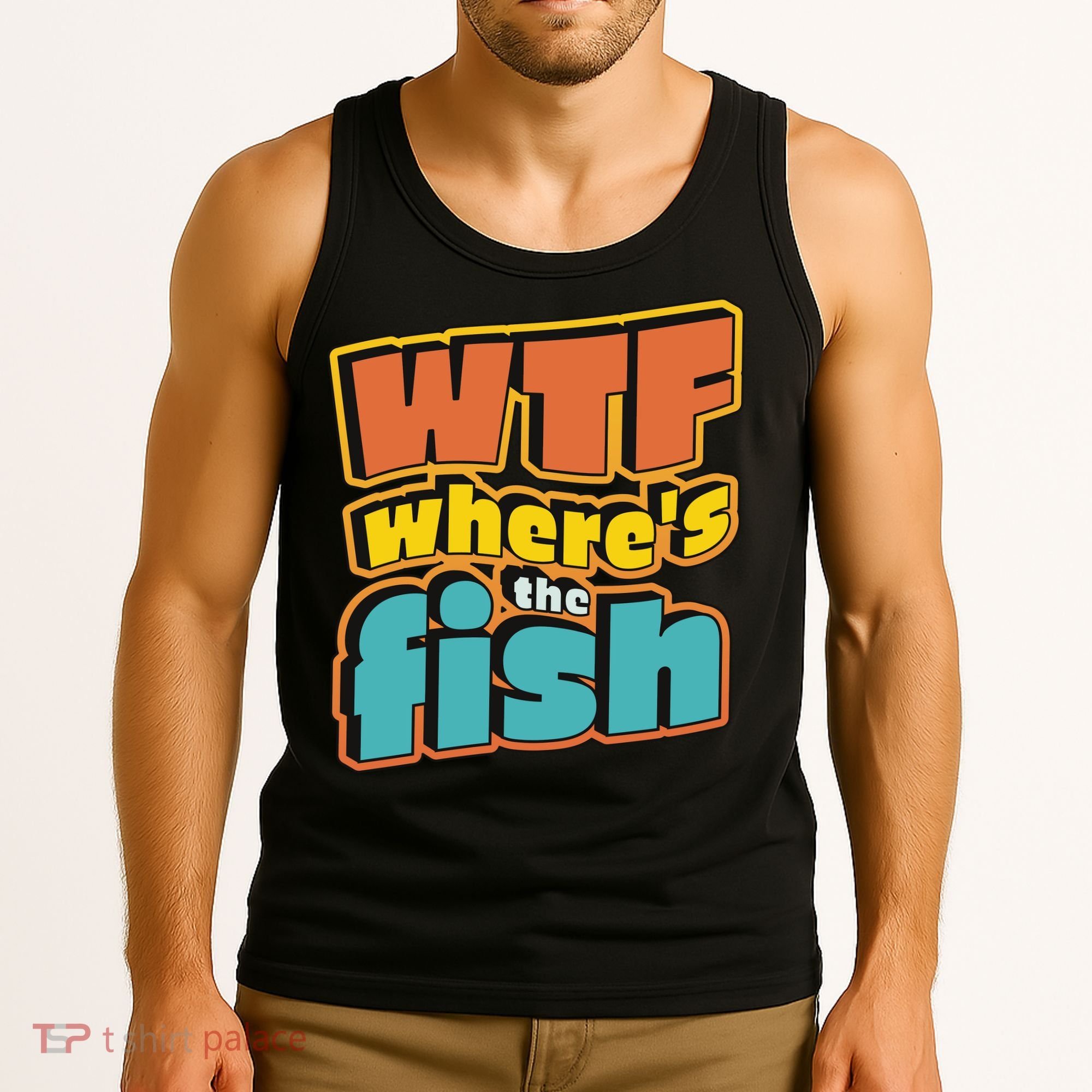 WTF Where's The Fish Funny Tank Top