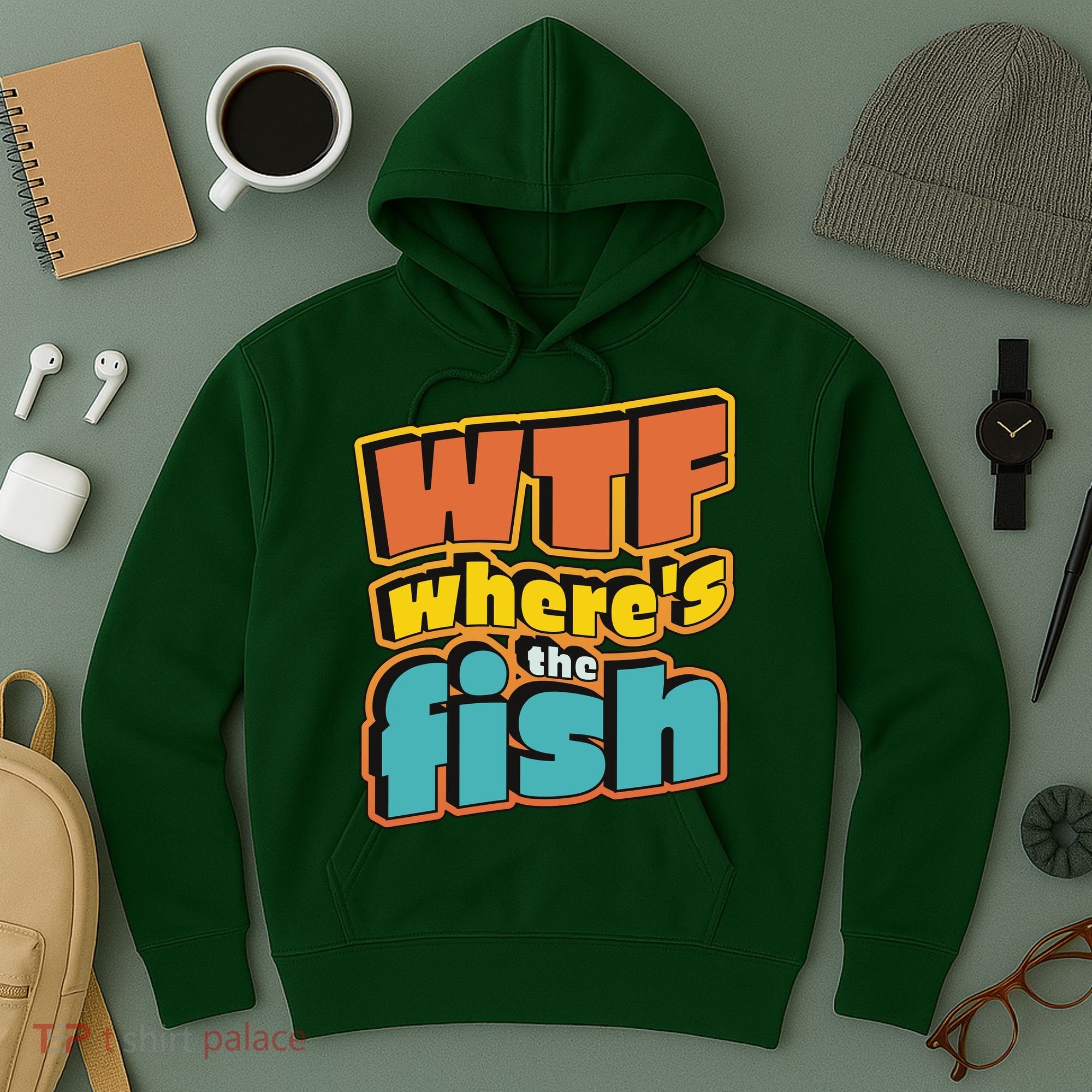 WTF Where's The Fish Funny Hoodie