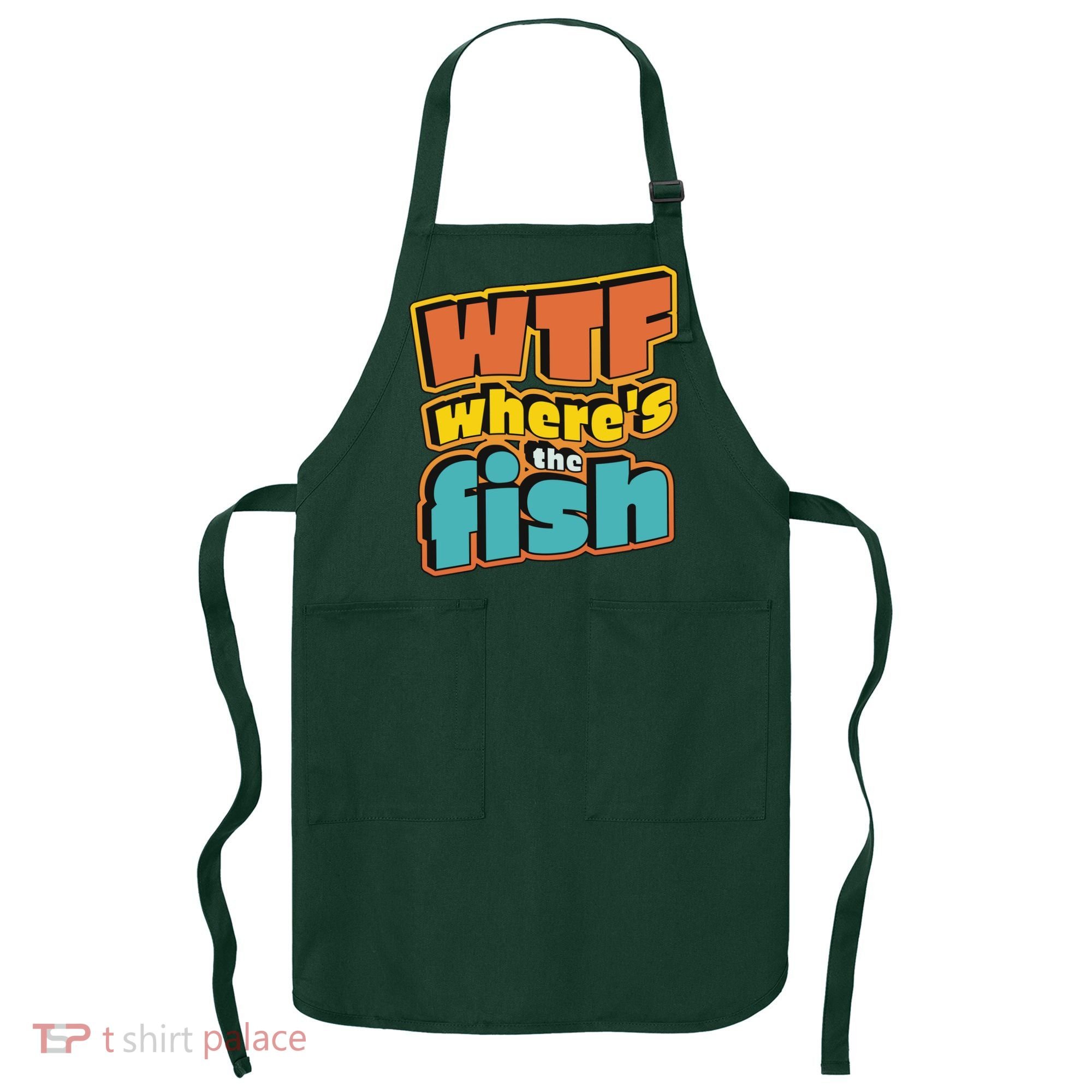 WTF Where's The Fish Funny Apron