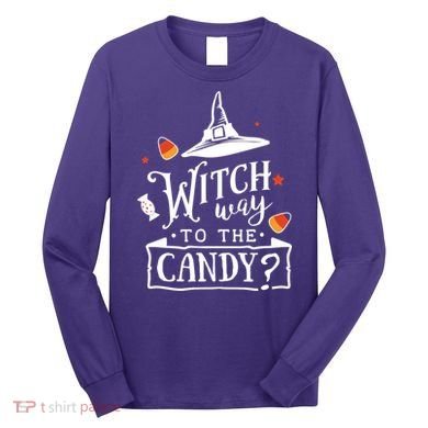 Witch Way To The Candy? Long Sleeve Shirt