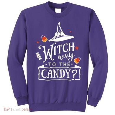 Witch Way To The Candy? Sweatshirt