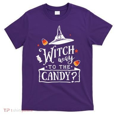 Witch Way To The Candy? T-Shirt