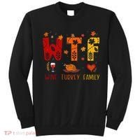 WTF Wine Turkey Family Funny Thanksgiving Sweatshirt thumb 0