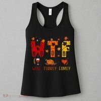 WTF Wine Turkey Family Funny Thanksgiving Women's Tank Top thumb 3