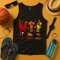 WTF Wine Turkey Family Funny Thanksgiving Tank Top thumb 4