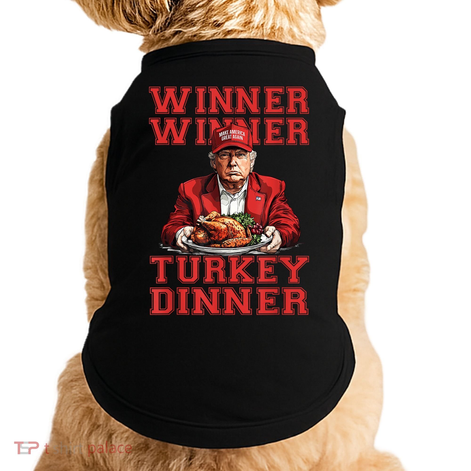Winner Winner Turkey Dinner Donald Trump Usa Thanksgiving Doggie Tank