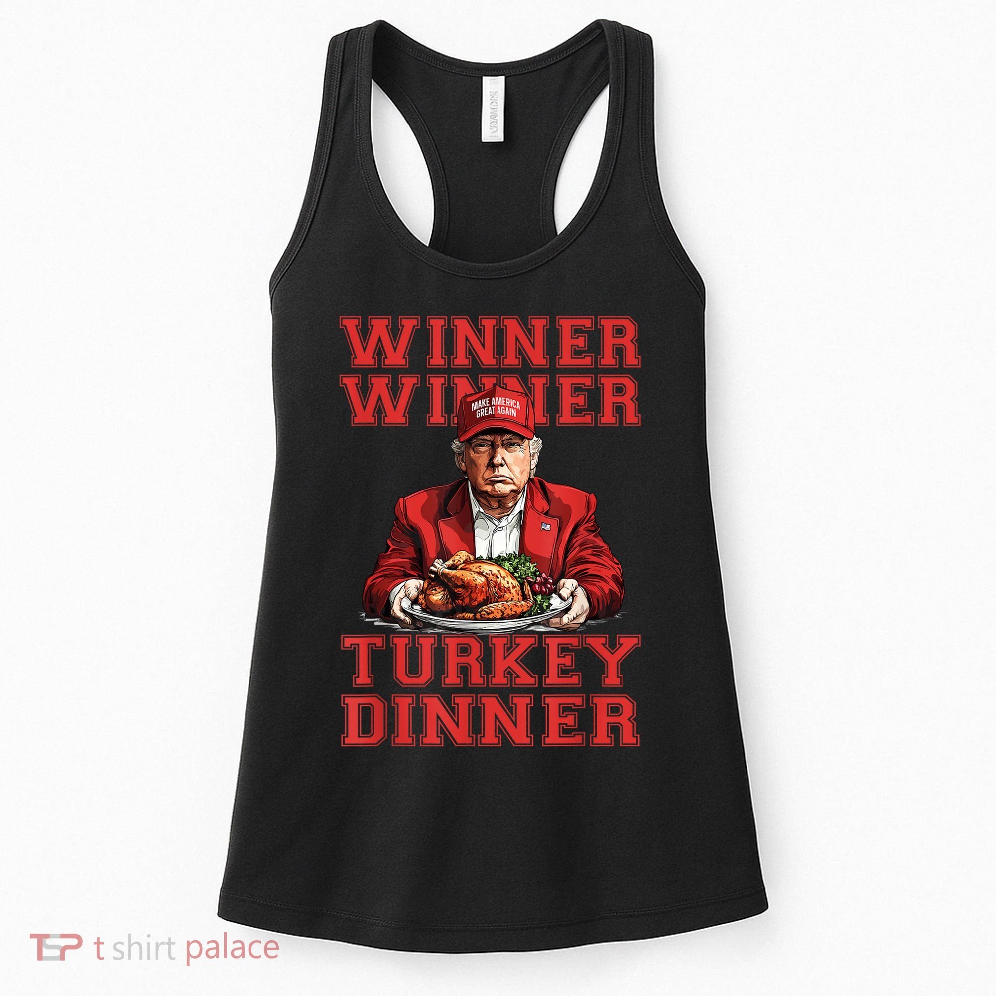 Winner Winner Turkey Dinner Donald Trump Usa Thanksgiving Women's Tank Top