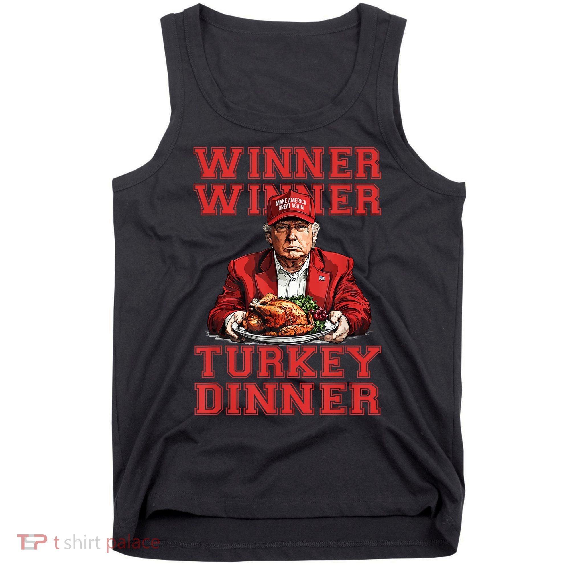 Winner Winner Turkey Dinner Donald Trump Usa Thanksgiving Tank Top