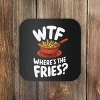 Wtf WhereS The Fries Funny Expression Coaster thumb 0