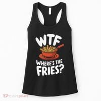 Wtf WhereS The Fries Funny Expression Women's Tank Top thumb 0