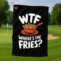 Wtf WhereS The Fries Funny Expression Golf Towel thumb 1