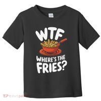 Wtf WhereS The Fries Funny Expression Toddler T-Shirt thumb 0