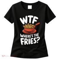 Wtf WhereS The Fries Funny Expression Women's T-Shirt thumb 0