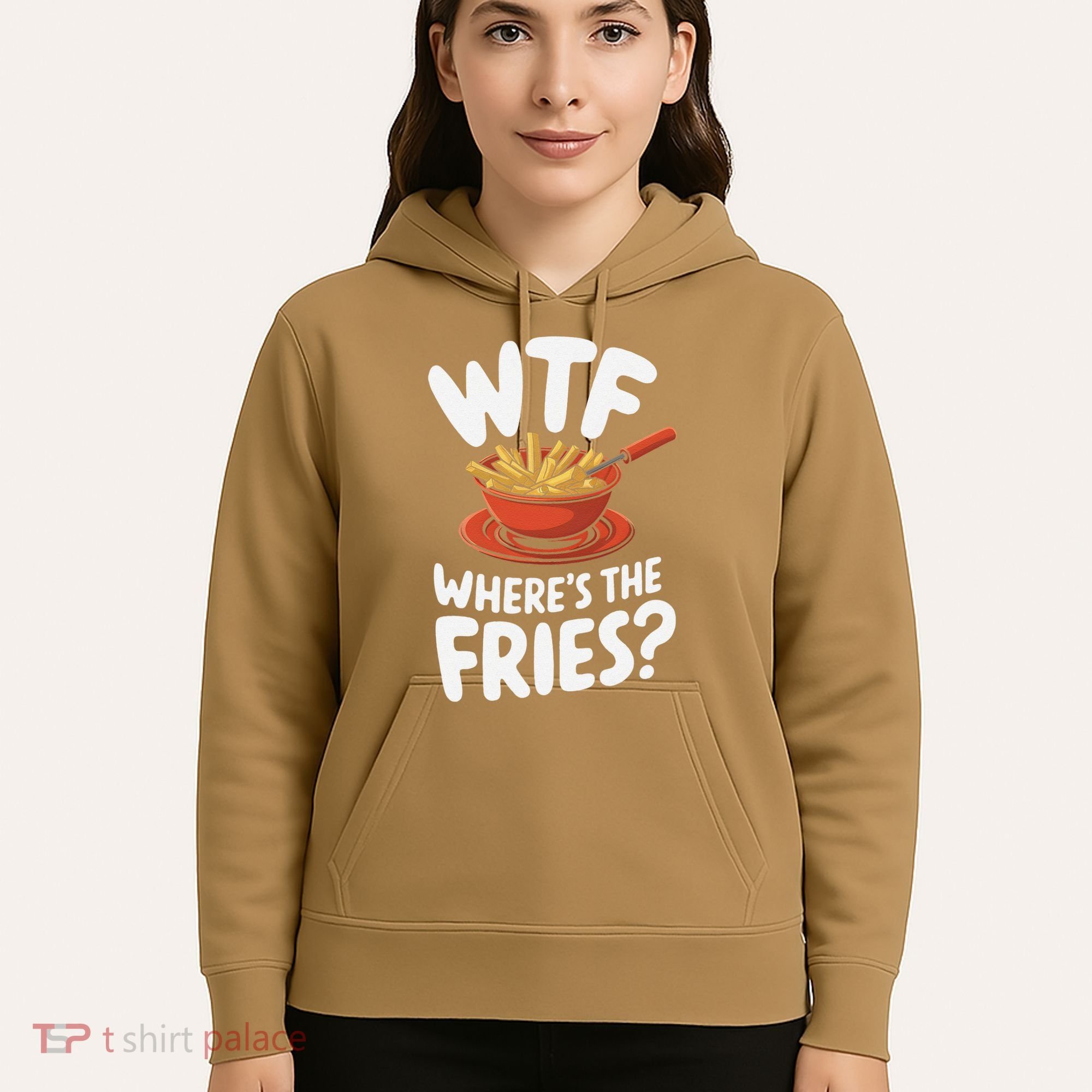 Wtf WhereS The Fries Funny Expression Hoodie