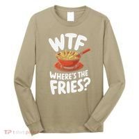 Wtf WhereS The Fries Funny Expression Long Sleeve Shirt thumb 0
